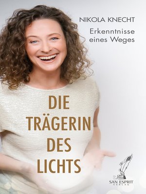 cover image of Die Trägerin des Lichts